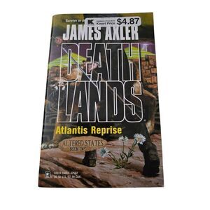 Death lands Atlantis Reprise by James Axler - gold eagle books - isbn 0373625820